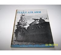 Fleet Air Arm: The Admiralty Account of Naval Air Operations