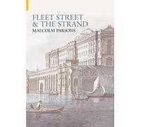 Fleet Street and the Strand (Images of London)