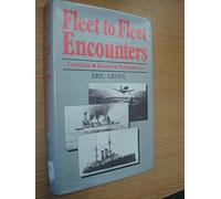 Fleet to Fleet Encounters: Tsushima, Jutland and the Philippine Sea