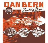 Fleeting Days by Dan Bern (2003-03-11)