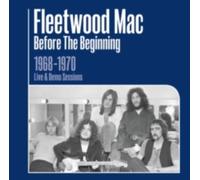 FLEETWOOD MAC: BEFORE THE BEGINNING: LIVE 1968-1970 - CD