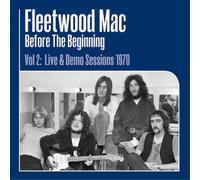 Fleetwood Mac Before the Beginning: Live & Demo Sessions 197 (Vinyl) (US IMPORT)