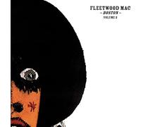 Fleetwood Mac - Boston Vol.2