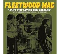 Fleetwood Mac - Can't Stop Loving New Orleans: Live At The Warehouse, 1970 - FM Broadcast