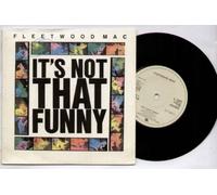 FLEETWOOD MAC - IT'S NOT THAT FUNNY - 7 inch vinyl / 45