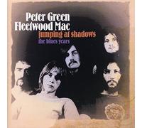 Fleetwood Mac - Jumping At Shadows: The Blues Years