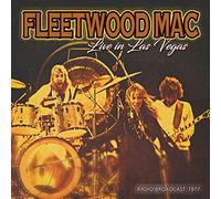 Fleetwood Mac - Live In Las Vegas Radio Broadcast 1977