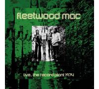 Fleetwood Mac - Live...: The Record Plant 1974