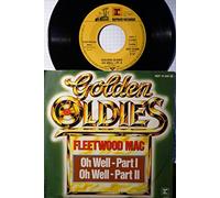 Fleetwood Mac - Oh well ('Golden Oldies', part I&II) / Vinyl single [Vinyl-Single 7'']