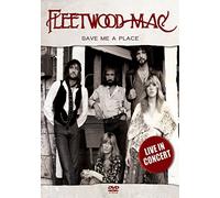 Fleetwood Mac -Save Me A Place / Live 1982 [DVD] [2013]