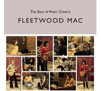 Fleetwood Mac - The Best Of Peter Greens Fleetwood Mac