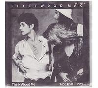 FLEETWOOD MAC - think about me / mono 45 rpm single