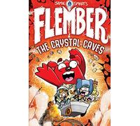 Flember: The Crystal Caves: (Flember)