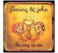 Fleming & John - Way We Are, The [Us Import]