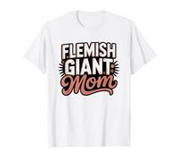 Flemish Giant Rabbit Mom Identity Badge Owner Bunny Keeper T-Shirt