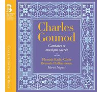 Flemish Radio Choir - Gounod: Cantates et Musique Sacree