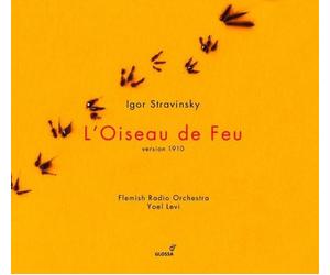 Flemish Radio Orchestra; Yoel Levi - Igor Stravinsky - L'Oiseau de Feu/Chant du Rossignol