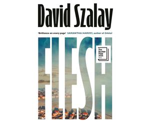 Flesh by David Szalay (English) Paperback Book