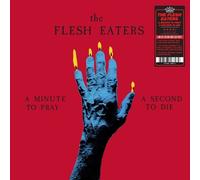 Flesh Eaters - Minute To Pray A Second To Die - Ruby Red [New Vinyl LP] Colored