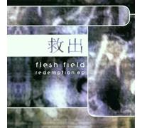 Flesh Field - Redemption