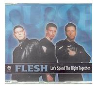 Flesh - Let's Spend The Night
