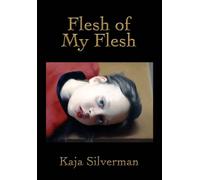Flesh of My Flesh