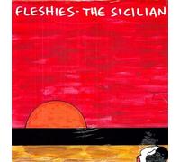 Fleshies - The Sicilian