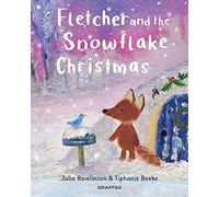 Fletcher and the Snowflake Christmas (Fletcher's Four Seasons): 4