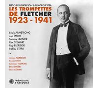 Fletcher Henderson & His Orchestra - Les Trompettes De Fletcher 1923-1941