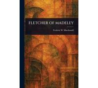 Fletcher of Madeley