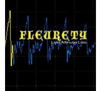 Fleurety - Last Minute Lies / I Left The Planet - Preorder - Vinyl Recor - C4z