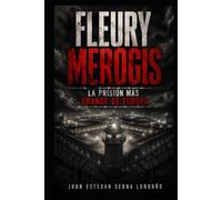 FLEURY MEROGIS: LA PRISIÓN MÁS GRANDE DE EUROPA