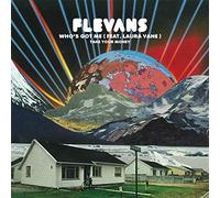 Flevans - Who's Got Me/Take Your Money [7" VINYL]