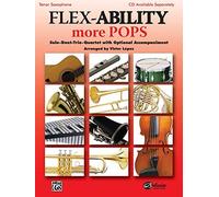 [(Flex-Ability More Pops: Tenor Saxophone)] [Author: Victor Lopez] published on (April, 2008)