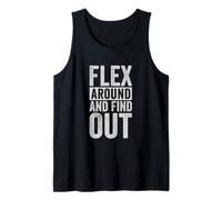 Flex Around and Find Out Gym Tank Top