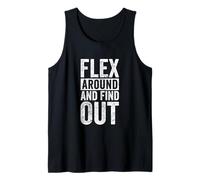 Flex Around and Find Out Gym Tank Top