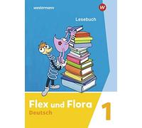 Flex und Flora - Ausgabe 2021: Lesebuch 1 (Paperback)