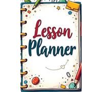 Flexible Lesson Planner for Homeschooling, Tutoring, and Academic Coaching