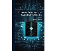 Flexible Options for Cyber Deterrence