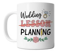 FLEXISAVVY Teacher Wedding Mug - Wedding Lesson Planning - Cute Engaged Bride Gift Idea For Mens and Womens White 11oz Ceramic Coffee Mug