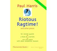 Flexiwinds Book 1: Riotous Ragtime (Wind Ensemble)