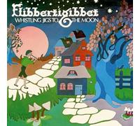 Flibbertigibbet - Whistling Jigs to the Moon [VINYL]