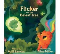 Flicker and the Beleaf Tree