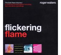 Flickering Flame - Solo Years by Waters, Roger Import edition (2001) Audio CD