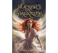 Flickers in Darkness: Hidden Heir Book 3