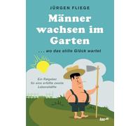 Fliege - Mnner wachsen im Garten - New paperback or softback - 69 - X555z