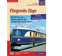 Fliegende Züge - Der SVT 137 255