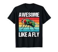 Flies Awesome like a Fly T-Shirt