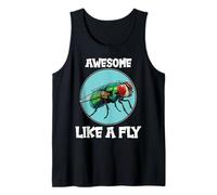 Flies Awesome Like a Fly Tank Top