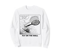 Flies On A Wall Fly Design Fun for Kids and Teachers Idiom Sweatshirt